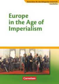 Materialien für den bilingualen Unterricht - CLIL-Modules: Geschichte - 8./9. Schuljahr : Europe in the Age of Imperialism - Textheft (Materialien für den bilingualen Unterricht) （2007. 24 S. 29.5 cm）