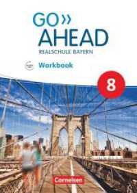 Go Ahead - Realschule Bayern 2017 - 8. Jahrgangsstufe, Workbook mit Audios online (Go Ahead) （2020. 88 S. 29.7 cm）