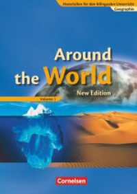 Materialien für den bilingualen Unterricht - Geographie - Ausgabe ab 2008 - 7. Schuljahr : Around the World, Volume 1 - Schulbuch (Materialien für den bilingualen Unterricht) （Neubearb. 2009. 115 S. 29.6 cm）