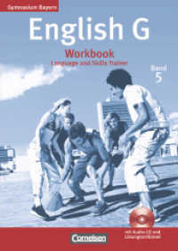 English G - Gymnasium Bayern - Band 5: 9. Jahrgangsstufe : Workbook mit beigelegtem Lösungsschlüssel und Hör-CD - Language and Skills Trainer (English G) （Nachdr. 2010. 56 S. 29.7 cm）