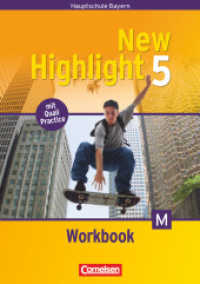 New Highlight - Bayern - Band 5: 9. Jahrgangsstufe : Workbook - Für M-Klassen (New Highlight)