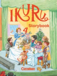 Ikuru - Lehr- und Lernmaterial für den früh beginnenden Englischunterricht ab Klasse 1 - Band 4 : Storybook (Ikuru -  Lehr- und Lernmaterial für den früh beginnenden Englischunterricht ab Klasse 1) （Nachdr. 2004 32 S. m. zahlr. farb. Abb. sowie Noten. 0.3 x 19.5 cm）