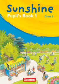 Sunshine - Allgemeine Ausgabe 2006 - Band 1: 3. Schuljahr : Pupil's Book (Sunshine)