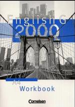 English G 2000， Ausgabe A. Bd.4 Workbook， 8. Schuljahr