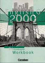 English G 2000, Ausgabe D. Bd.4 Workbook, 8. Schuljahr, Grundausgabe （Nachdr. 2006. 48 S. m. Abb. 30 cm）