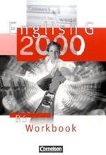 English G 2000, Ausgabe B. Bd.6 Workbook （Nachdr. 2007. 48 S. m. Abb. 30 cm）