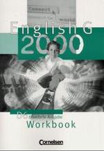 English G 2000, Ausgabe D. Bd.6 Workbook, Erweiterte Ausgabe （Nachdr. 2007. 48 S. m. Abb. 30 cm）