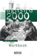 English G 2000, Ausgabe D plus. Bd.2 Workbook （Nachdr. 2007. 72 S. m. zahlr. Abb., 7 activity page. 30 cm）