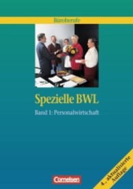 Spezielle BWL Bd.1 : Personalwirtschaft (Büroberufe) （4., aktualis. Aufl. 2008. Getr. Pag. 30 cm）