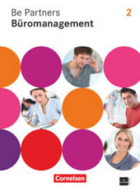 Be Partners - Büromanagement - Allgemeine Ausgabe 2014 - 2. Ausbildungsjahr: Lernfelder 5-8 : Fachkunde mit DVD-ROM. Inkl. E-Book-Lizenz zur Nutzung auf scook.de (Be Partners - Büromanagement)