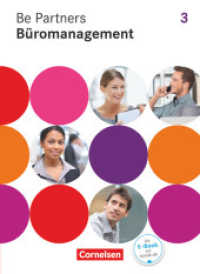 Be Partners - Büromanagement - Allgemeine Ausgabe 2014 - 3. Ausbildungsjahr: Lernfelder 9-13 : Fachkunde. Inkl. E-Book-Lizenz zur Nutzung auf scook.de (Be Partners - Büromanagement) （1. Aufl. 2015. 279 S. 26.1 cm）