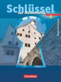 Schlüssel zur Mathematik - Mittelschule Sachsen - 8. Schuljahr : Schulbuch (Schlüssel zur Mathematik) （2007. 216 S. 26.6 cm）