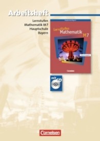 Lernstufen Mathematik， Hauptschule Bayern， Neue Ausgabe. 7. Jahrgangsstufe， Arbeitsheft m. CD-ROM (M-Klassen)