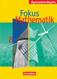 Fokus Mathematik - Bayern - Bisherige Ausgabe - 8. Jahrgangsstufe : Schülerbuch (Fokus Mathematik)
