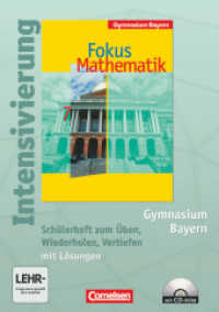 Fokus Mathematik - Bayern - Bisherige Ausgabe - 7. Jahrgangsstufe : Intensivierung - Schülerheft mit Lösungen und CD-ROM (Fokus Mathematik)