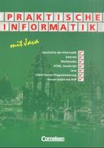 Praktische Informatik mit Java : Schülerbuch. Für d. Sek.II （2002. 255 S. m. Abb. 29,5 cm）