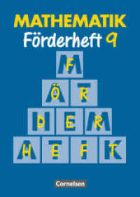 Mathematik， Neue Ausgabe für Sonderschulen， Förderhefte. 9 Mathematik Förderschule - Förderhefte - Band 9 : Heft (Mathematik Förderschule)