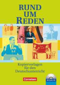 Rund um ... - Sekundarstufe I : Rund um Reden - Kopiervorlagen mit Hör-CD (Rund um ...) （2009. 80 S. 29.7 cm）