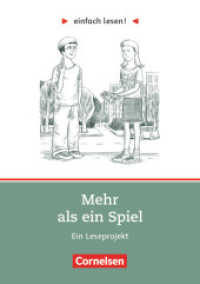 Einfach lesen! - Leseprojekte - Leseförderung ab Klasse 5 - Niveau 1 : Mehr als ein Spiel - Ein Leseprojekt nach dem gleichnamigen Roman von Sigrid Zeevaert - Arbeitsbuch mit Lösungen. Niveau 2 (Einfach lesen! -  Leseprojekte) （2. Aufl. Nachdruck. 2005. 96 S. m. Illustr., Beil.: Lösungsheft.）