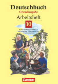 Deutschbuch - Sprach- und Lesebuch - Grundausgabe 1999 - 10. Schuljahr : Arbeitsheft mit Lösungen (Deutschbuch - Sprach- und Lesebuch) （2. Aufl. Nachdr. 2002. 96 S. m. zahlr. meist farb. Abb., Beil.: Lö）