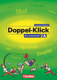 Doppel-Klick - Das Sprach- und Lesebuch - Südwest - Band 2: 6. Schuljahr : Arbeitsheft A mit Lösungen (Doppel-Klick - Das Sprach- und Lesebuch)