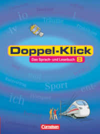 Doppel-Klick - Das Sprach- und Lesebuch - Allgemeine Ausgabe - 8. Schuljahr : Schulbuch (Doppel-Klick - Das Sprach- und Lesebuch) （2. Aufl. 2002. 312 S. m. zahlr. meist farb. Abb. 26.7 cm）
