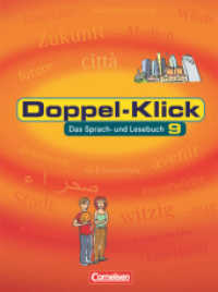 Doppel-Klick - Das Sprach- und Lesebuch - Allgemeine Ausgabe - 9. Schuljahr : Schulbuch (Doppel-Klick - Das Sprach- und Lesebuch) （2. Aufl. 2003. 320 S. m. zahlr. Farbabb. 26.5 cm）