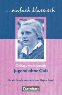 Einfach klassisch - Klassiker für ungeübte Leser/-innen : Jugend ohne Gott - Empfohlen für das 9./10. Schuljahr - Heft für Lernende (Einfach klassisch) （2010. 160 S. 17 cm）