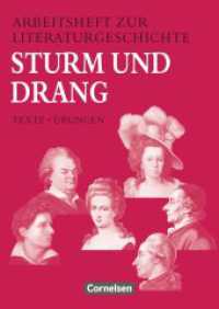 Arbeitshefte zur Literaturgeschichte - Texte - Übungen : Sturm und Drang - Heft für Lernende - Mit eingelegten Lösungshinweisen (Arbeitshefte zur Literaturgeschichte -  Texte - Übungen) （Nachdr. 1996. 88 S. m. zahlr. z. Tl. farb. Abb. u. 1 Ausklapptaf., Bei）