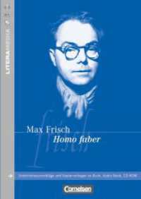 Literamedia : Homo faber - Handreichungen für den Unterricht - Unterrichtsvorschläge und Kopiervorlagen (LiteraMedia) （Nachdr. 2001. 48 S. 29.7 cm）
