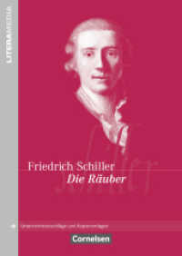 Literamedia : Die Räuber - Handreichungen für den Unterricht - Unterrichtsvorschläge und Kopiervorlagen (LiteraMedia) （2007. 48 S. 29.7 cm）