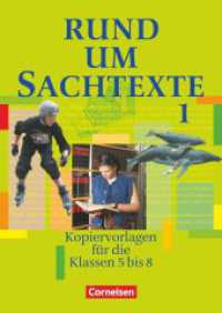 Rund um ... - Sekundarstufe I Tl.1 : Rund um Sachtexte - Kopiervorlagen 5.-8. Schuljahr (Rund um ...) （Nachdr. 2004. 80 S. 29.6 cm）