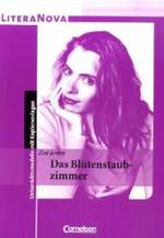Zoe Jenny 'Das Blütenstaubzimmer' : Unterrichtsmodelle mit Kopiervorlagen (LiteraNova)