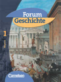 Forum Geschichte - Bayern - Band 1: 6. Jahrgangsstufe : Von der Vorgeschichte bis zur Dreiteilung der Mittelmeerwelt - Schülerbuch (Forum Geschichte)