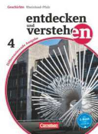 Entdecken und verstehen - Geschichtsbuch - Differenzierende Ausgabe Rheinland-Pfalz - Ausgabe ab 2015 - Band 4: 10. Schu : Vom Ende des Zweiten Weltkrieges bis zur Gegenwart - Schulbuch (Entdecken und verstehen - Geschichtsbuch) （2016. 200 S. 26 cm）