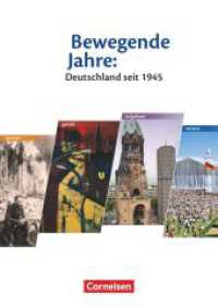 Bewegende Jahre: Deutschland seit 1945 - Materialien für den historisch-politischen Unterricht (Bewegende Jahre: Deutschland seit 1945 -  Materialien für den historisch-politischen Unterricht) （2010. 128 S. m. zahlr. Farb- u. SW-Abb. 29.7 cm）
