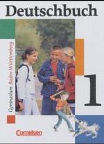 Deutschbuch， Gymnasium Baden-Württemberg. Bd.1 5. Schuljahr