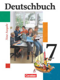 Deutschbuch， Gymnasium Allgemeine Ausgabe， Neue Ausgabe. Deutschbuch Gymnasium - Allgemeine bisherige Ausgabe - 7. Schuljahr : Schulbuch (Deutschbuch Gymnasium)