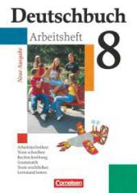 Deutschbuch Gymnasium - Allgemeine bisherige Ausgabe - 8. Schuljahr : Arbeitsheft mit Lösungen (Deutschbuch Gymnasium) （2007. 95 S. 29.9 cm）