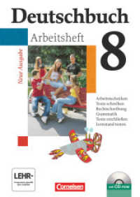 Deutschbuch Gymnasium - Allgemeine bisherige Ausgabe - 8. Schuljahr : Arbeitsheft mit Lösungen und Übungs-CD-ROM (Deutschbuch Gymnasium) （Nachdr. 2008. 96 S. 30 cm）