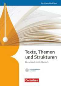 Texte, Themen und Strukturen - Nordrhein-Westfalen : Schulbuch mit Klausurentraining auf CD-ROM (Texte, Themen und Strukturen) （1. Aufl. Nachdr. 2014. 624 S. 24.6 cm）