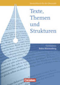 Texte, Themen und Strukturen - Baden-Württemberg - Vorherige Ausgabe : Schulbuch (Texte, Themen und Strukturen) （2009. 600 S. 24.7 cm）
