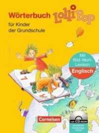 Lollipop， Wörterbuch für Kinder der Grundschule， m. Bild-Wort-Lexikon Englisch u. CD-ROM