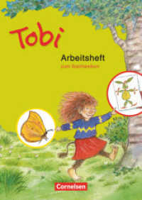 Tobi - Zu allen Ausgaben 2016 und 2009 : Arbeitsheft zum Sachlexikon (Tobi) （2003. 48 S. 29.6 cm）