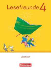 Lesefreunde - Lesen - Schreiben - Spielen - Östliche Bundesländer und Berlin - Ausgabe 2022 - 4. Schuljahr : Lesebuch - Mit Lernentwicklungsheft, Lesekarte und BuchTaucher-App (Lesefreunde - Lesen - Schreiben - Spielen) （2024. 200 S. 26 cm）