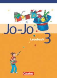 Jo-Jo， Lesebuch， Neubearbeitung. Jo-Jo Lesebuch - Allgemeine Ausgabe 2004 - 3. Schuljahr : Schulbuch (Jo-Jo Lesebuch)