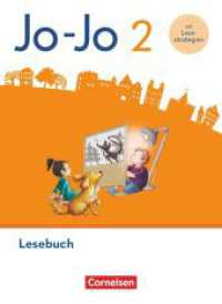 Jo-Jo Lesebuch - Allgemeine Ausgabe 2024 - 2. Schuljahr : Lesebuch - Mit Lesestrategie-Karte, Lernspurenheft und digitalen Medien (Jo-Jo Lesebuch) （2024. 208 S. 26.5 cm）