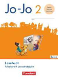 Jo-Jo Lesebuch - Grundschule Bayern - Ausgabe 2026 - 2. Jahrgangsstufe : Arbeitsheft Lesestrategien - Lesen intensiv trainieren (Jo-Jo Lesebuch)