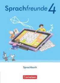 Sprachfreunde - Sprechen - Schreiben - Spielen - Östliche Bundesländer und Berlin - Ausgabe 2022 - 4. Schuljahr : Schulbuch - Mit Lernentwicklungsheft, Merktafel und BuchTaucher-App (Sprachfreunde - Sprechen - Schreiben - Spielen) （2024. 152 S. 26 cm）