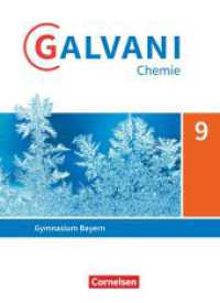 Galvani - Chemie für Gymnasien - Ausgabe B - Für naturwissenschaftlich-technologische Gymnasien in Bayern - Neubearbeitu : Schulbuch (Galvani - Chemie für Gymnasien) （2021. 208 S. 26.5 cm）